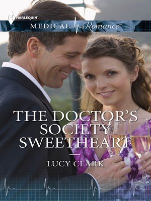 cover image of The Doctor's Society Sweetheart